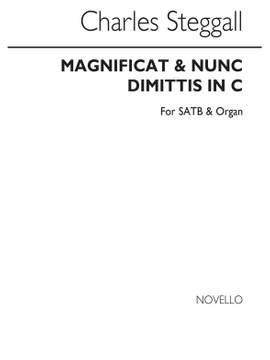Charles Steggall: Magnificat And Nunc Dimittis In C