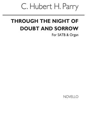 Hubert Parry: Through The Night Of Doubt And Sorrow (Hymn)