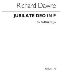 Richard Dawre: Jubilate Deo In F