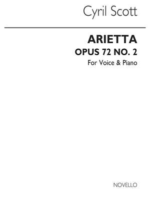 Cyril Scott: Arietta Op72 No.2-high Voice/Piano (Key-e Flat)
