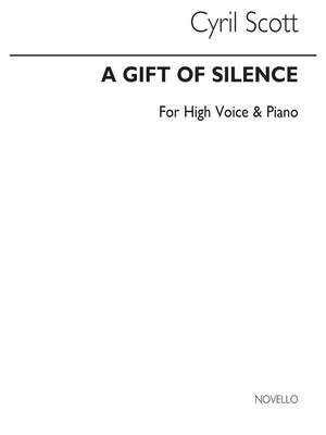 Cyril Scott: A Gift Of Silence Op43 No.1 (Key-a Flat)