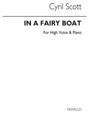 Cyril Scott: In A Fairy Boat Op61 No.2 (Key-e Flat)