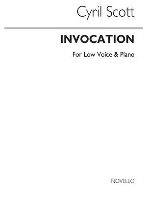 Cyril Scott: Invocation-low Voice/Piano (Key-d)