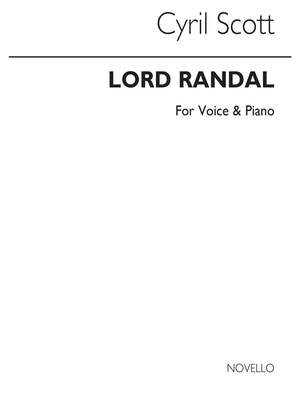 Cyril Scott: Lord Randal Voice/Piano