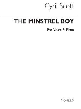 Cyril Scott: The Minstrel Boy-low Voice/Piano (Key E Flat)