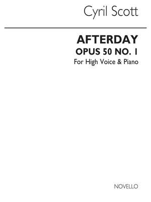 Cyril Scott: Afterday Op50 No.1-high Voice/Piano (Key-c)