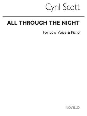 Cyril Scott: All Through The Night-low Voice/Piano (Key-g)