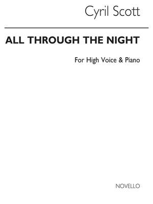 Cyril Scott: All Through The Night (Key-b Flat)
