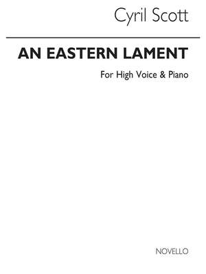 Cyril Scott: An Eastern Lament Op62 No.3 (Key-e Minor)