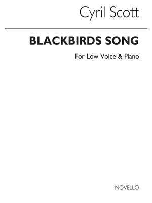 Cyril Scott: Blackbird's Song Op52 No.3-low Voice/Piano