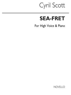 Cyril Scott: Sea Fret-high Voice/Piano