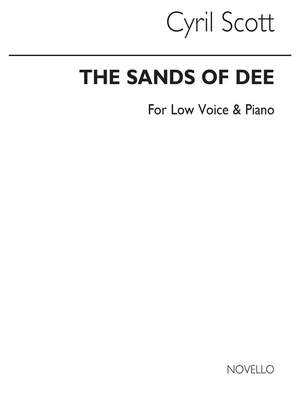 Cyril Scott: The Sands Of Dee-low Voice/Piano (Key-c)