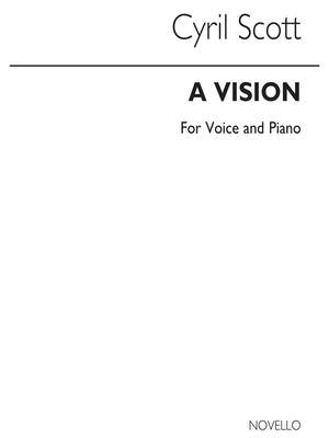 Cyril Scott: A Vision Op62 No.2 Voice/Piano