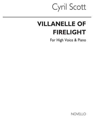 Cyril Scott: Villanelle Of Firelight-high Voice/Piano (Key-c)