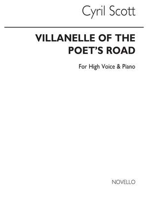 Cyril Scott: Villanelle Of The Poet's Road Op74 No.5