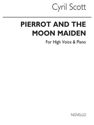 Cyril Scott: Pierrot And The Moon Maiden (Key-e)