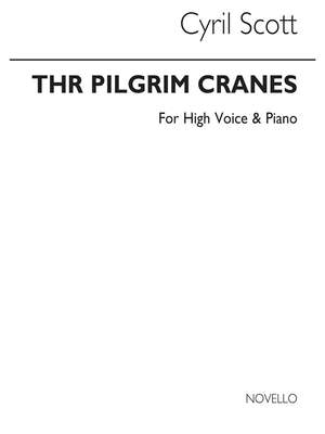 Cyril Scott: The Pilgrim Cranes-high Voice/Piano (Key-g)