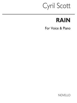 Cyril Scott: Rain-low Or Medium Voice/Piano