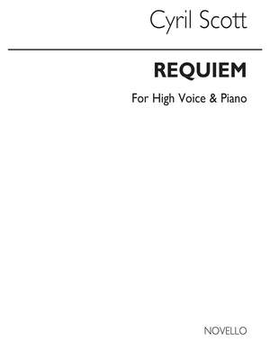 Cyril Scott: Requiem-high Voice/Piano (Key-e Flat)