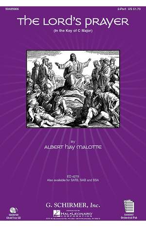 Albert Hay Malotte: The Lord's Prayer