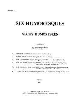 John Basil Hugh Longmire: Six Humoresques: