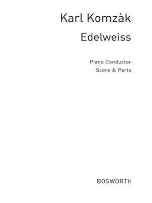 Karl Komzak: Edelweiss