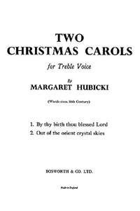Margaret Hubicki: Hubicki, M Two Christmas Carols Treble And Organ