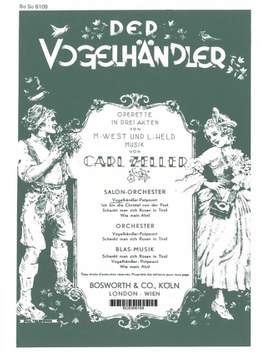 Carl Zeller: The Birdseller Selection Operetta