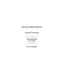 Gerald Crossman: Granada Mia Paso-doble (Charrosin)