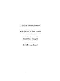 Mason John_Tom Saville: Saville, T/Mason, J Saxe Blue Boogie Jzsw Bnd