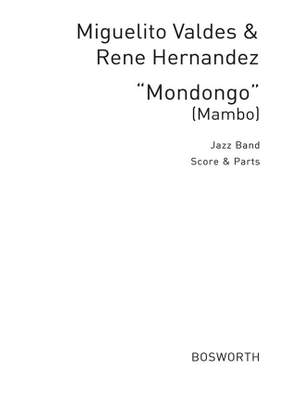 Miguelito Valdes: Valdes, M/Hernandez, R Mondongo Mambo Jzmm Bnd