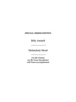 Billy Amstell: Amstell Billy Melancholy Mood Clt (Or Ten Sax)