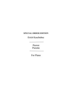 Erich Kaschubec: Pierrot Pierette Two Concert Waltzes
