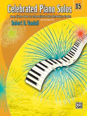 Robert&#x20;D.&#x20;Vandall&#x3A;&#x20;Celebrated&#x20;Piano&#x20;Solos,&#x20;Book&#x20;5
