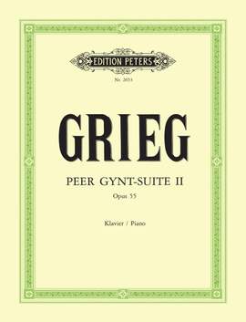 Grieg: Peer Gynt Suite No.2 Op.55