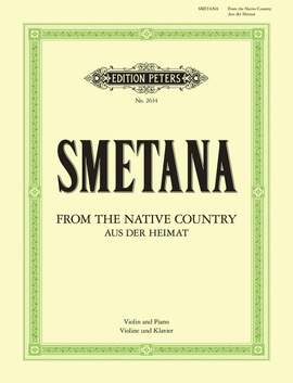 Smetana, B: From My Native Country 'Aus der Heimat'