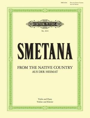 Smetana, B: From My Native Country 'Aus der Heimat'
