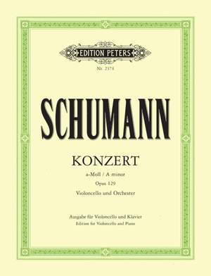 Schumann, R: Cello Concerto in A minor Op.129