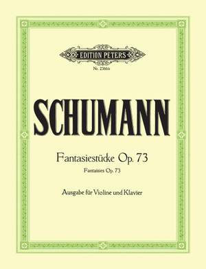 Schumann, R: 3 Fantasy Pieces Op.73