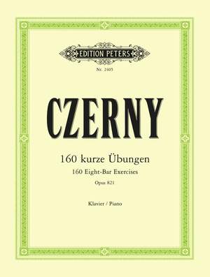 Czerny, C: 160 Eight-Bar Exercises Op.821