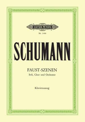 Schumann, R: Szenen aus Goethes "Faust"