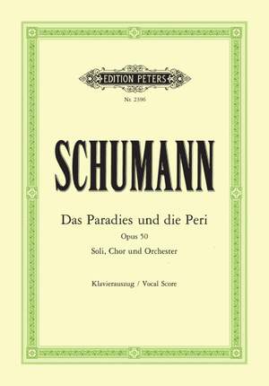 Schumann, R: Das Paradies und die Peri Op.50