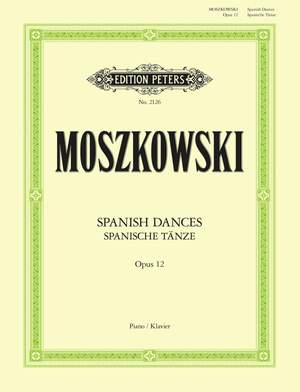 Moszkowski, M: Spanish Dances Op.12