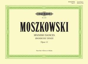 Moszkowski, M: Spanish Dances Op.12