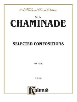 Cécile Chaminade: Selected Compositions