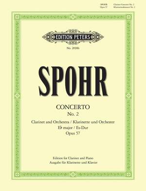 Spohr, L: Clarinet Concerto No.2 in E flat minor Op.57