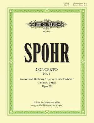 Spohr, L: Clarinet Concerto No.1 in C minor Op.26