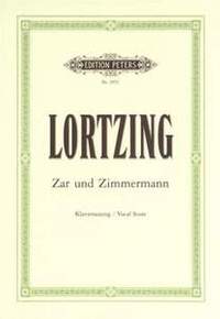Lortzing, A: Zar und Zimmerman