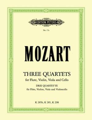 Mozart: 3 Quartets K285, K298, K285b