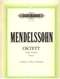 Mendelssohn, F: Octet in E flat Op.20
